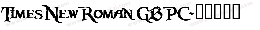 TimesNewRoman GBPC字体转换